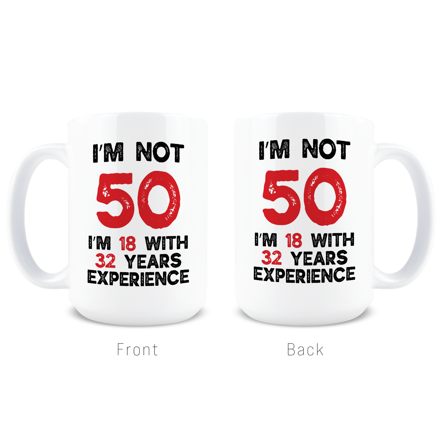 18 With 32 Years Of Experience Coffee Mug