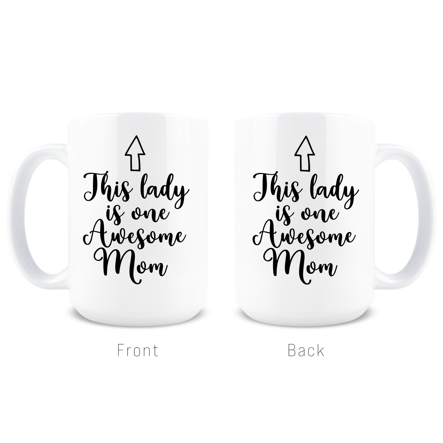 One Awesome Mom Coffee Mug