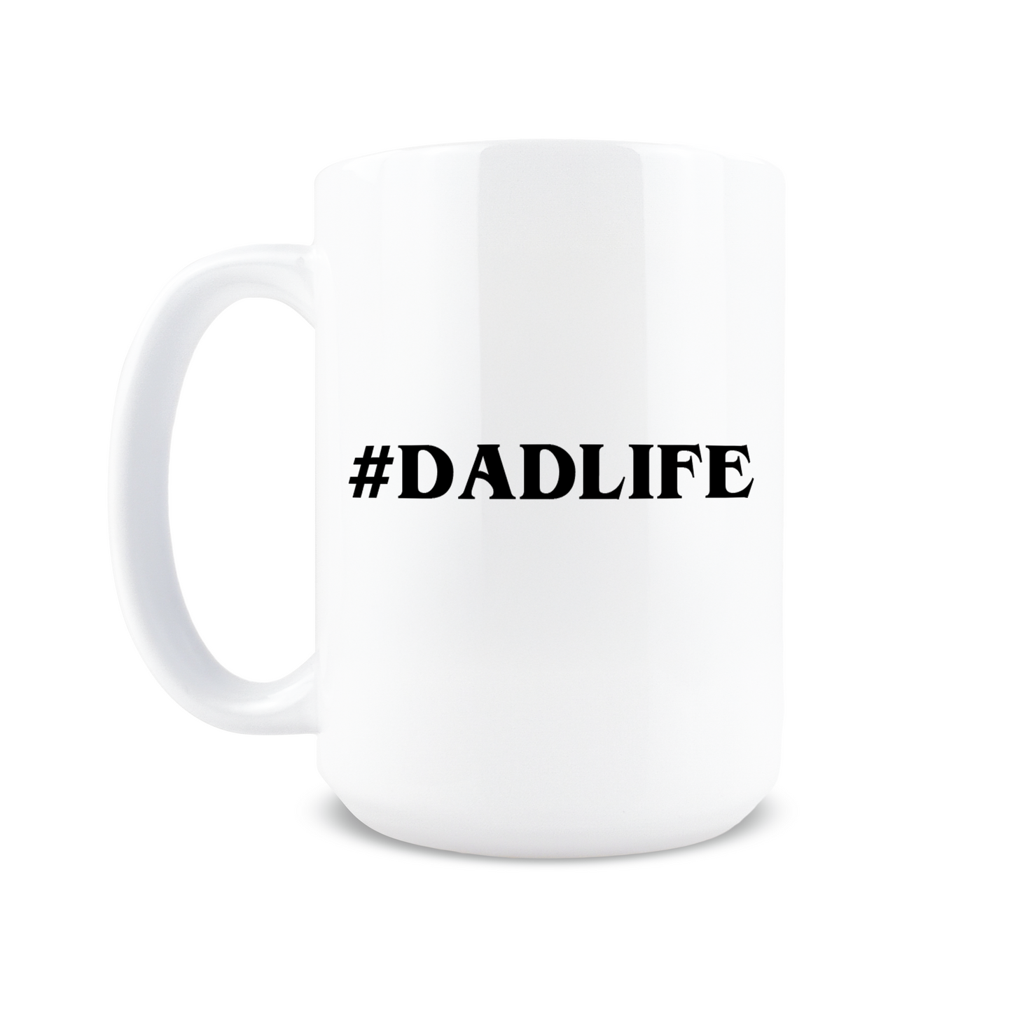 #Dad life Coffee Mug