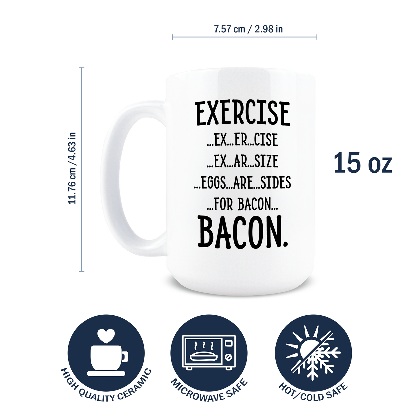 Exercise Bacon Coffee Mug