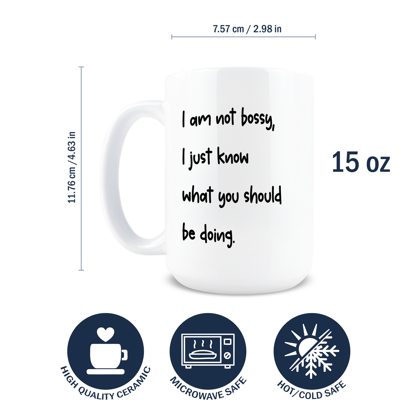 I Am Not Bossy Coffee Mug