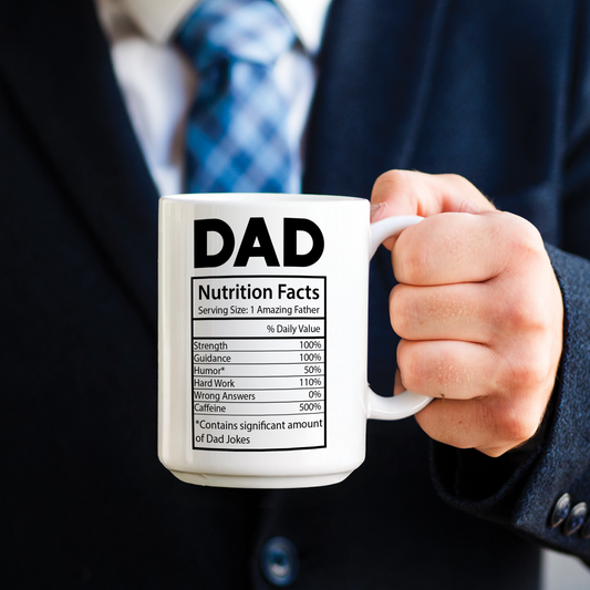 Dad Nutritional Facts Coffee Mug