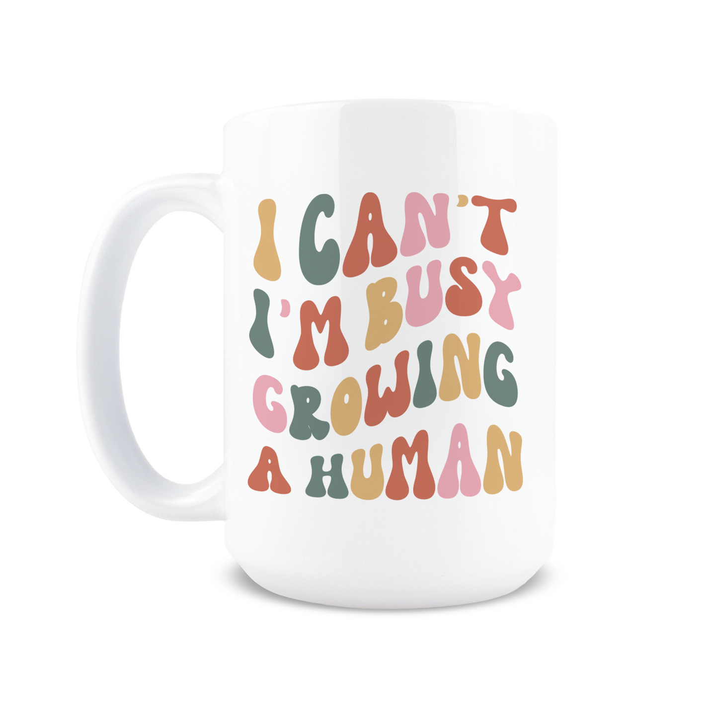 Busy Growing A Human Coffee Mug