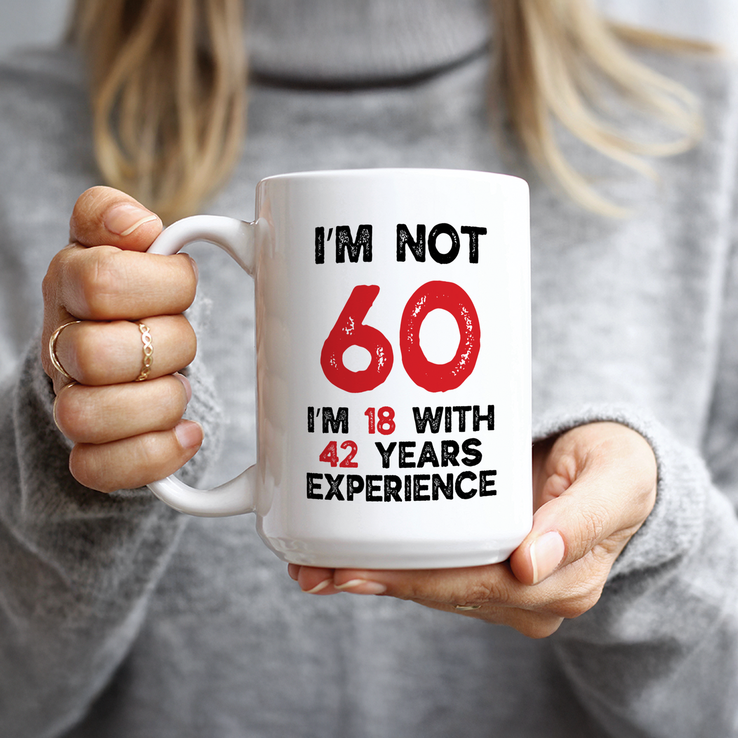 18 With 42 Years Of Experience Coffee Mug