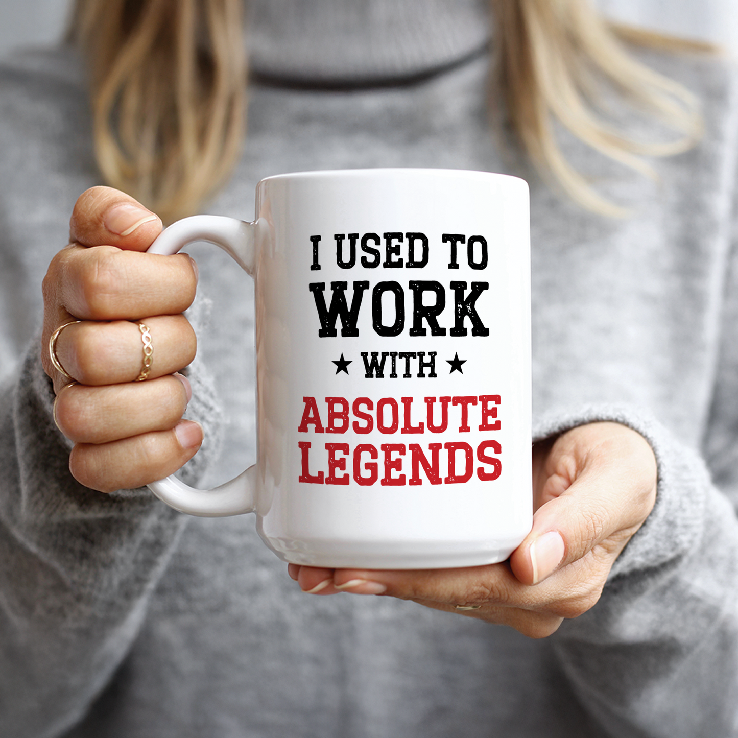 I Used To Work With Absolute Legends Coffee Mug