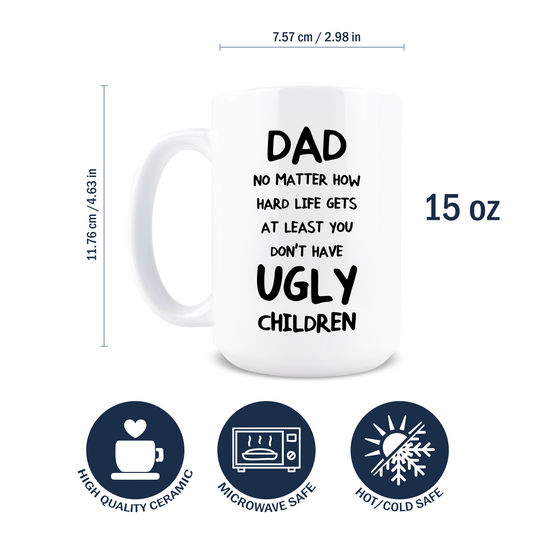 Dad Ugly Children Coffee Mug