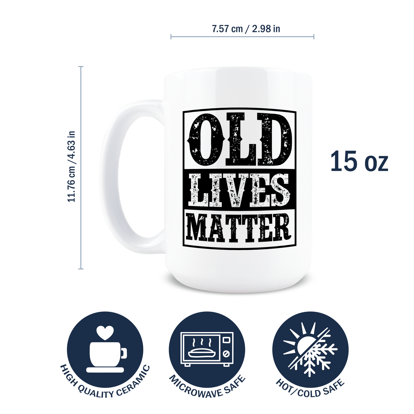 Old Lives Matter Coffee Mug