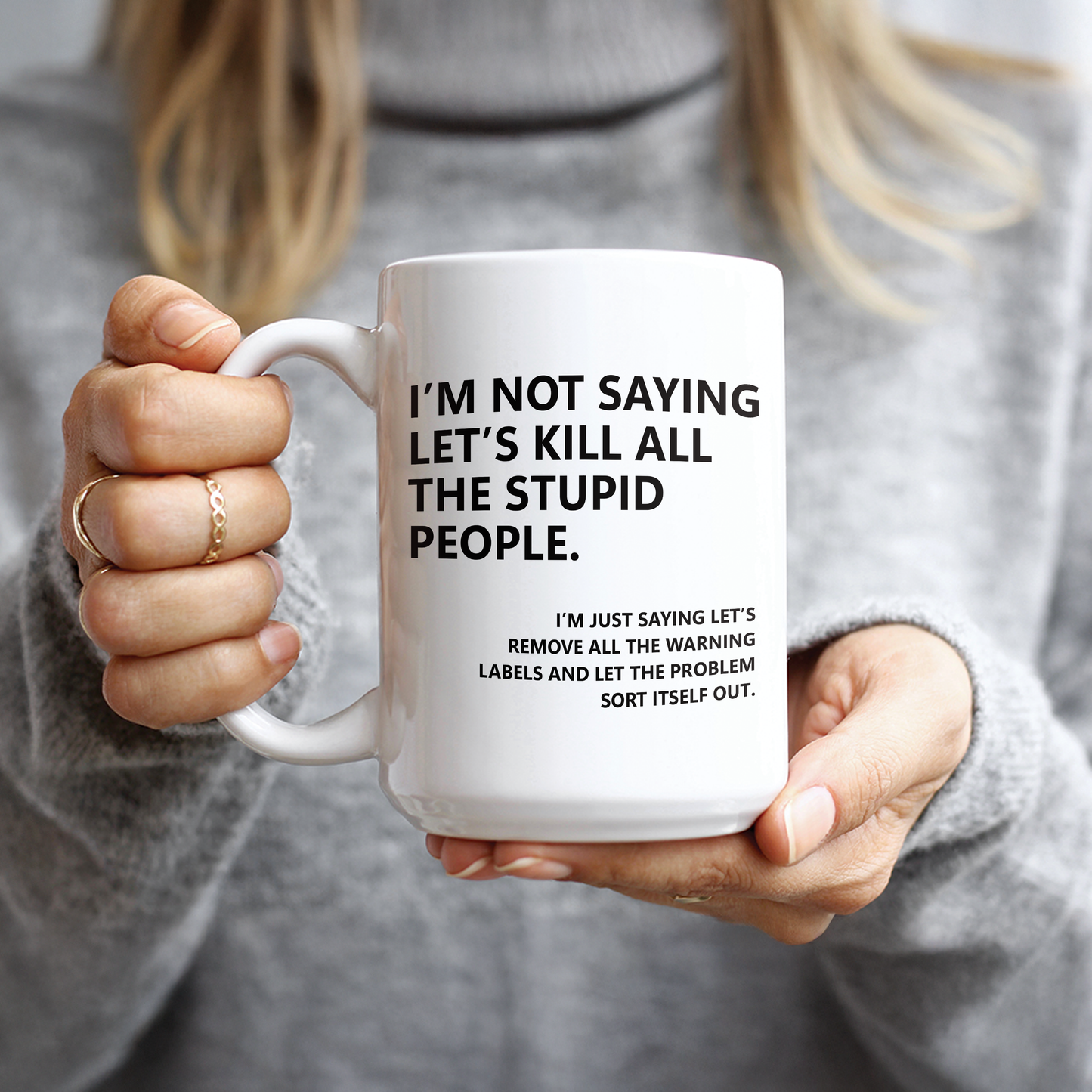 All The Stupid People Coffee Mug