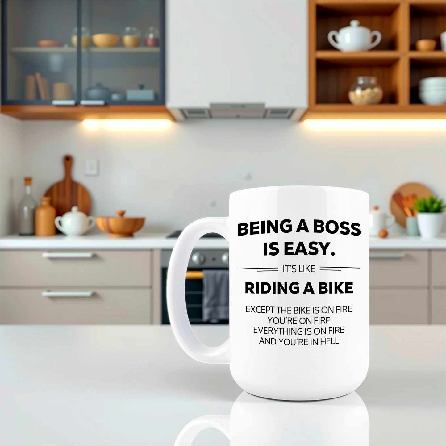 Being a Boss is Like Riding a Bike Coffee Mug