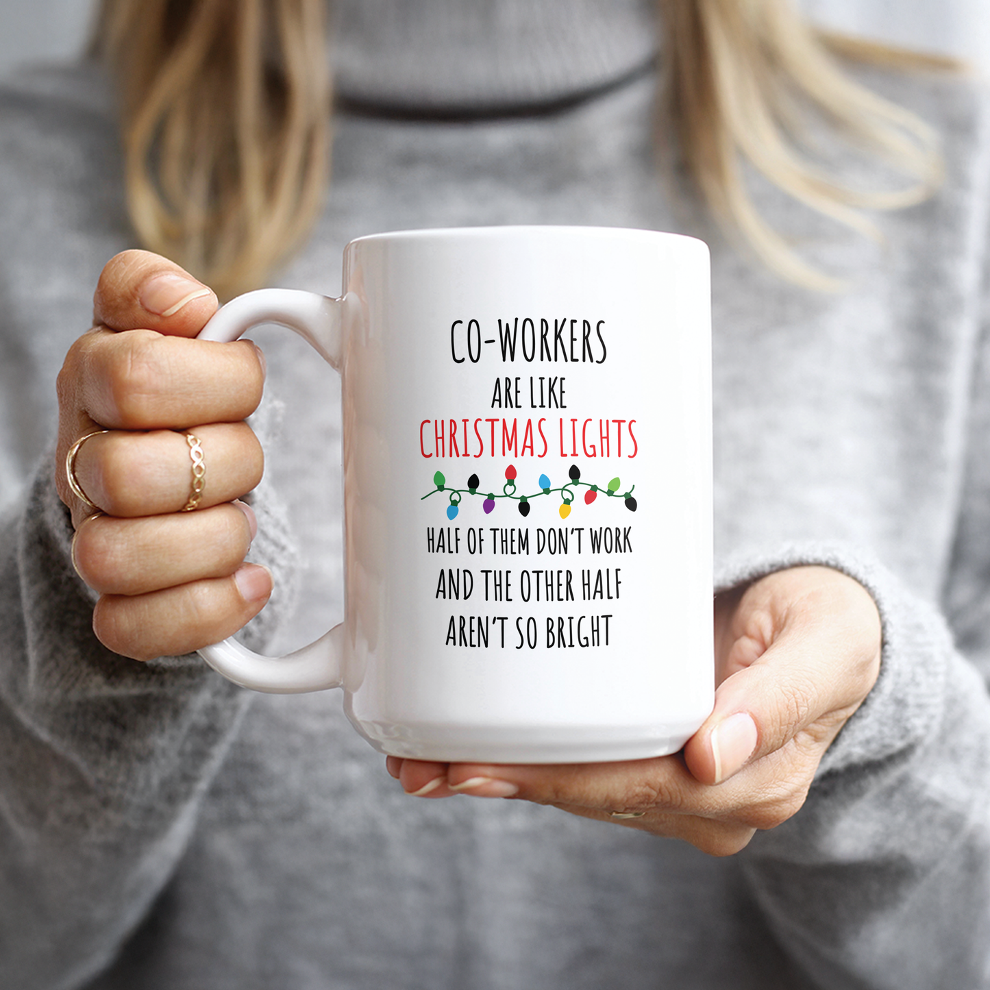 Coworkers Are Like Christmas Lights Coffee Mug