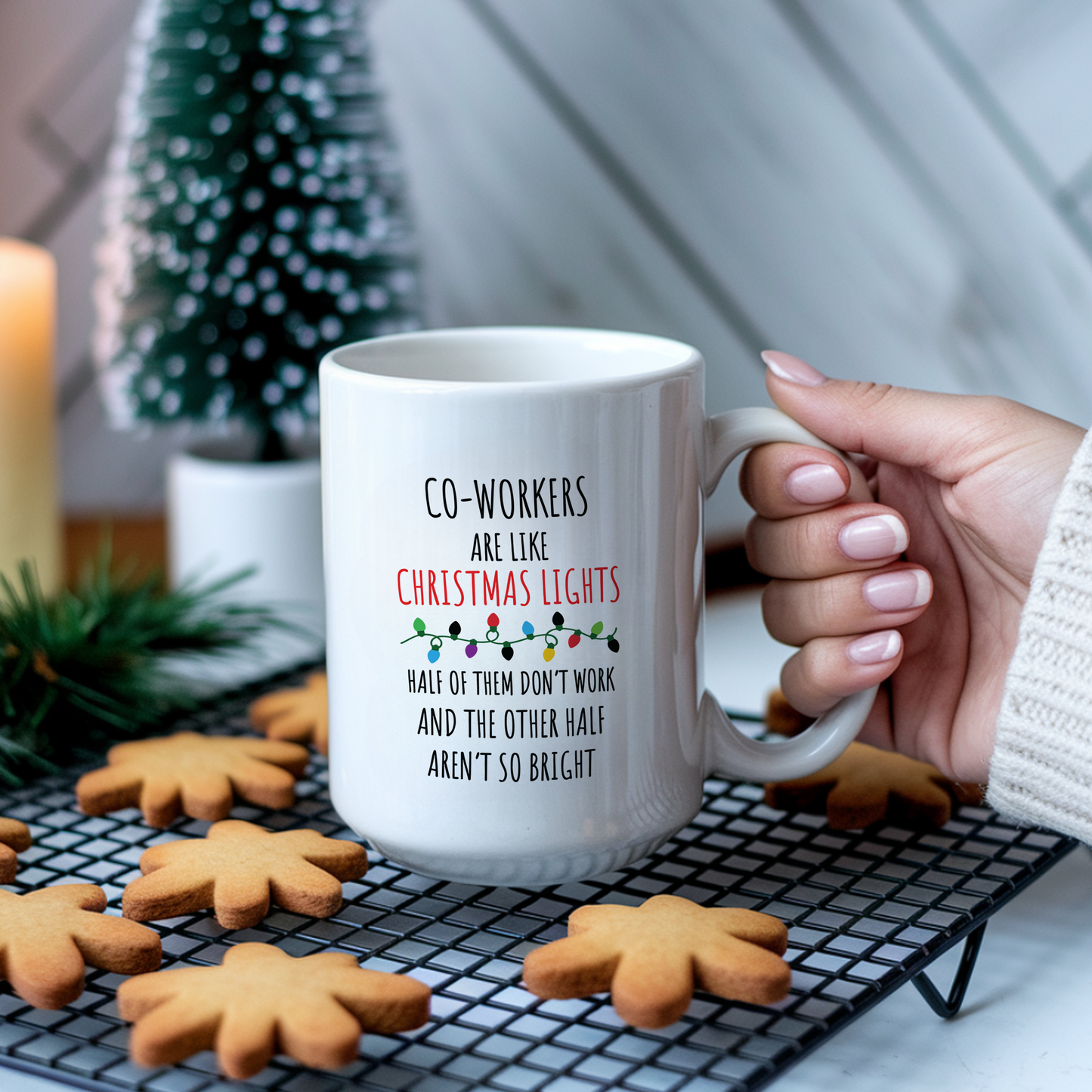 Coworkers Are Like Christmas Lights Coffee Mug