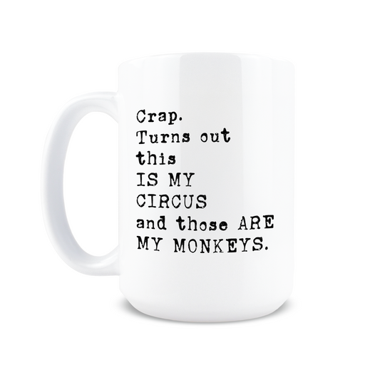 This is My Circus Coffee Mug