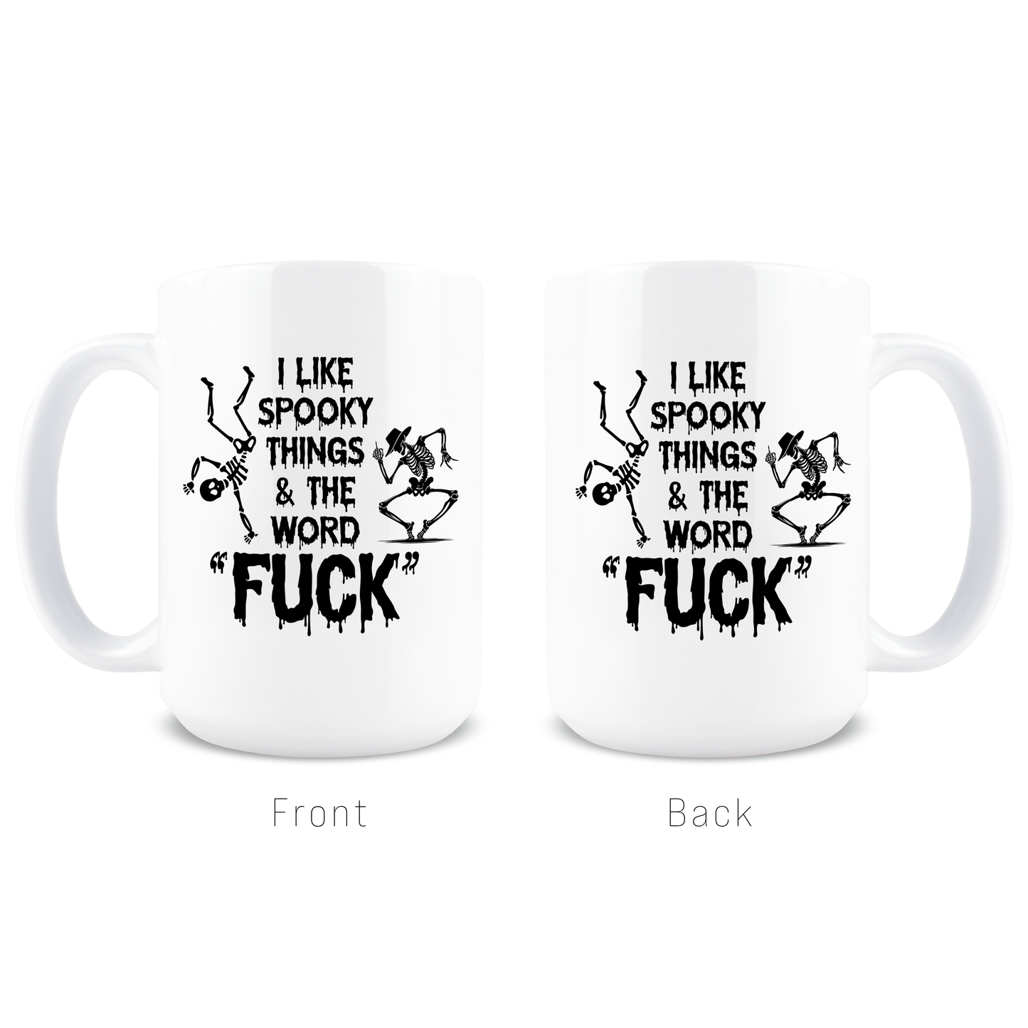 Spooky Things and The F Word Mug