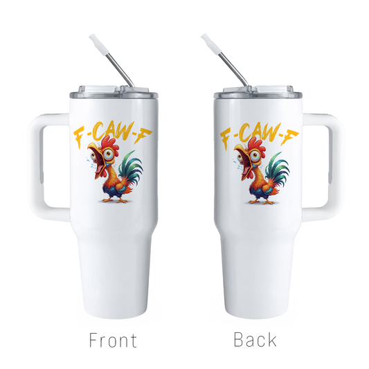 F-Caw-F 40oz Big Swig Tumbler