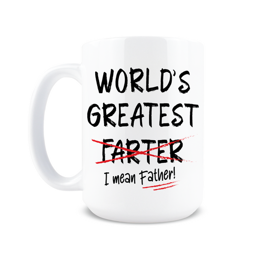 15oz Coffee Mug for Dad - World's Greatest Farter