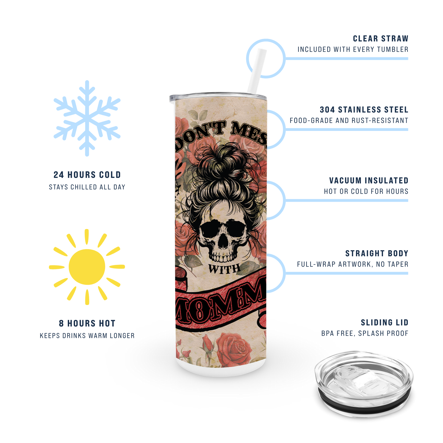 20oz Skinny Tumbler for Mom - Don't Mess with Momma