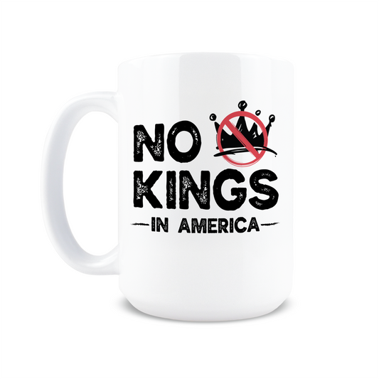 No Kings In America Coffee Mug
