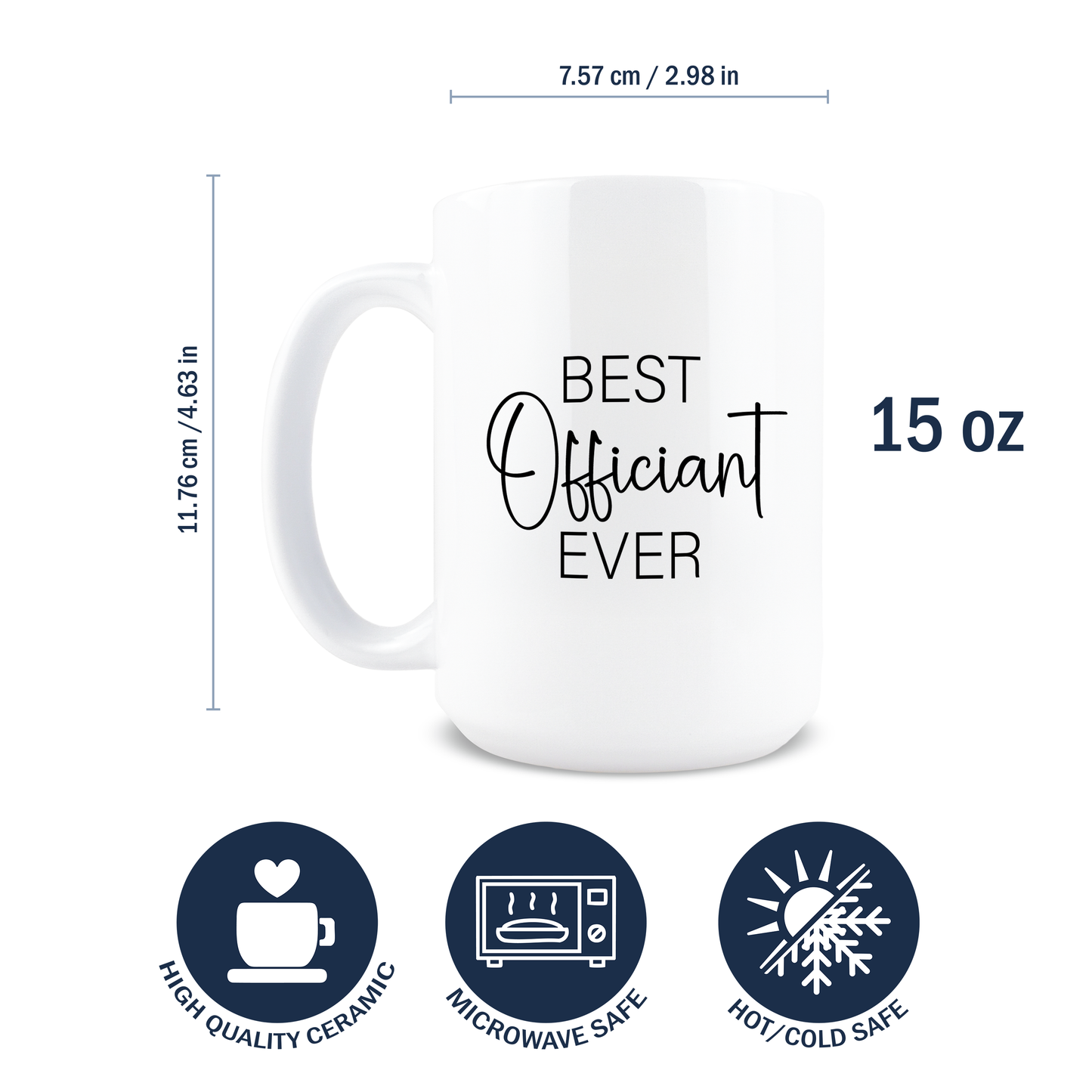 Best Officiant Ever Coffee Mug