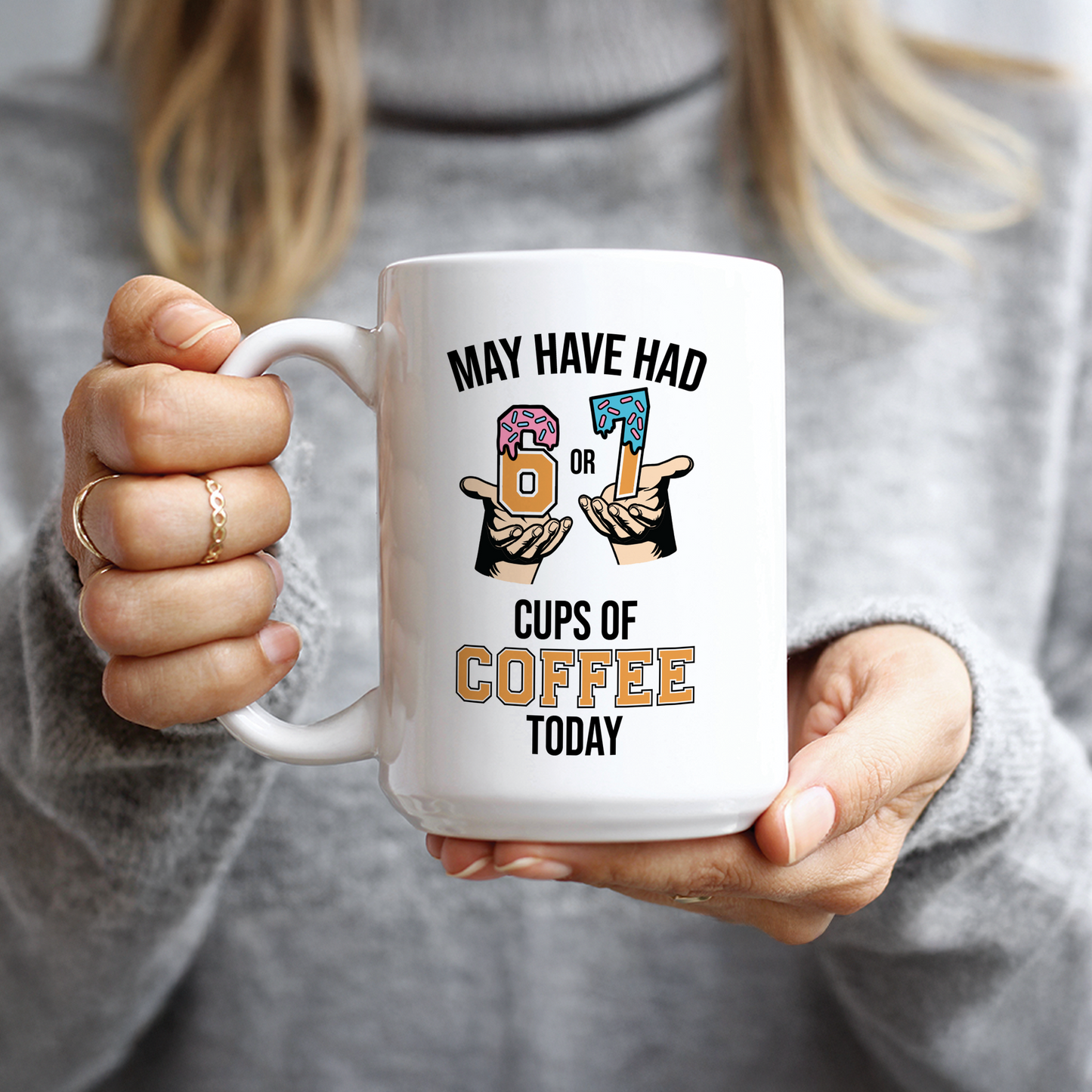 6 7 Coffee Mugs – Funny Coffee Mugs