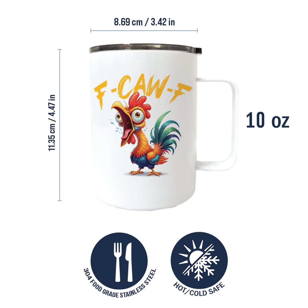 F-Caw-F 10oz Coffee Cup