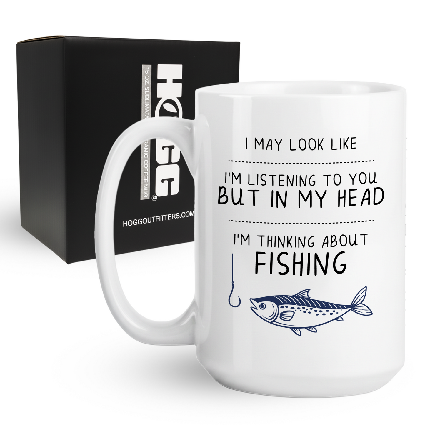 I'm Thinking About Fishing Coffee Mug