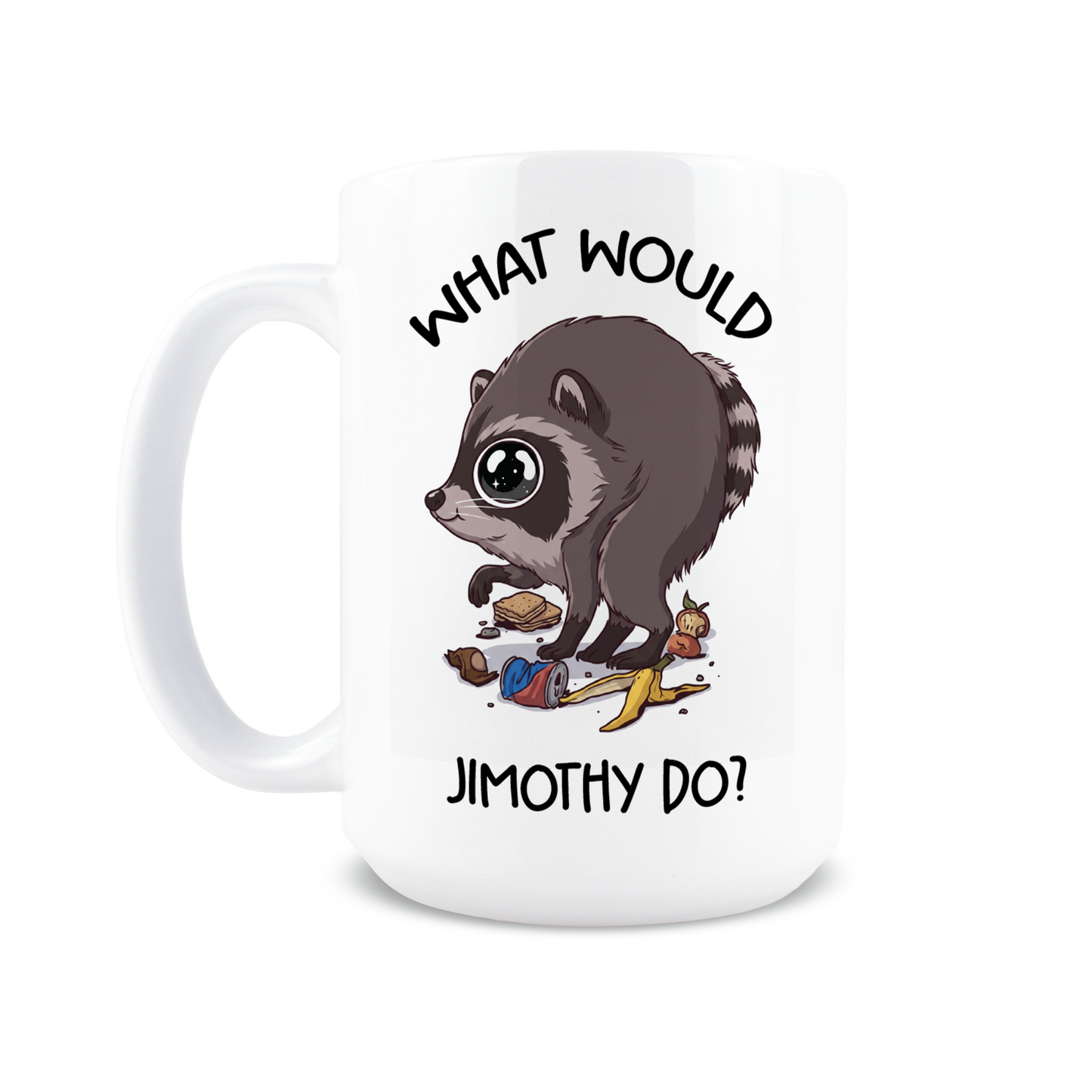 What Would Jimothy Do Coffee Mug
