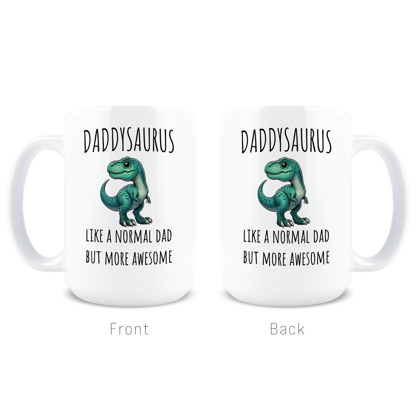 Daddysaurus Coffee Mug