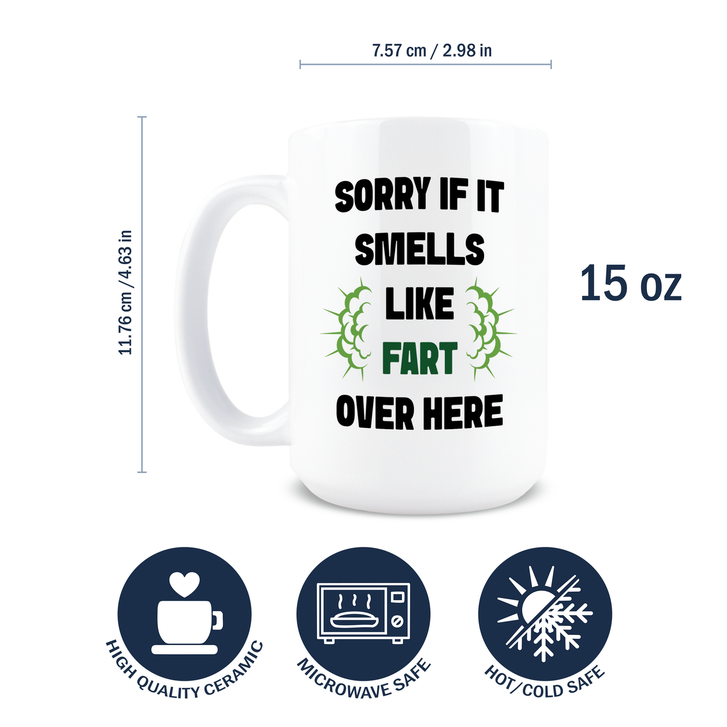Sorry If It Smells Like Fart Over Here Coffee Mug