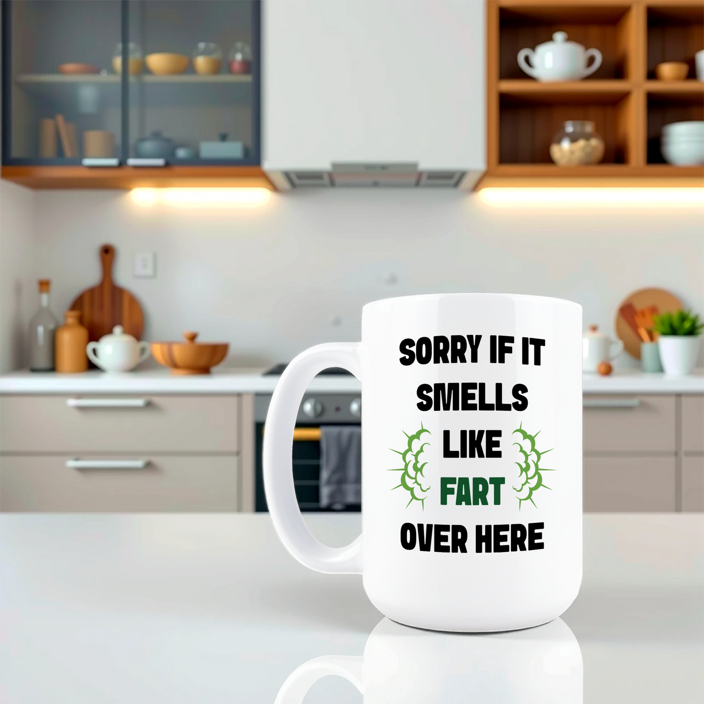 Sorry If It Smells Like Fart Over Here Coffee Mug