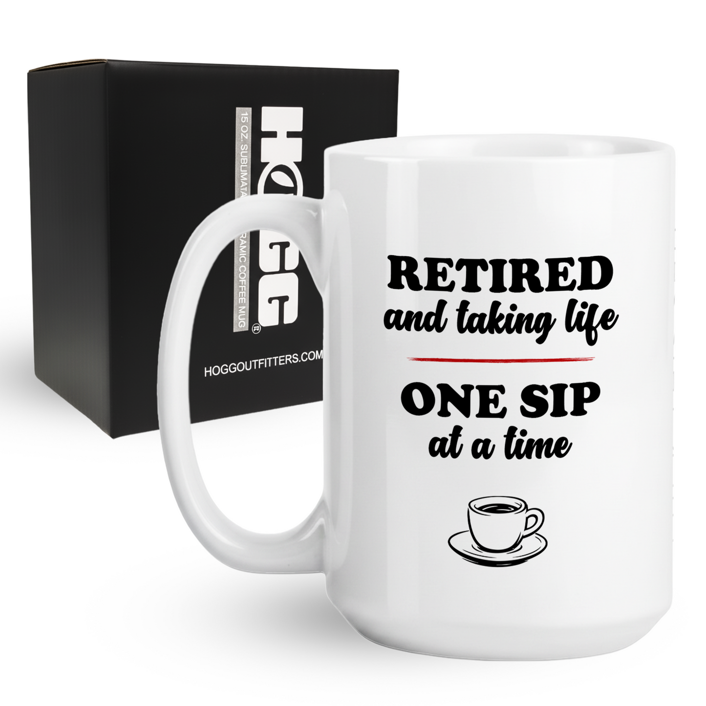 One Sip at a Time Coffee Mug