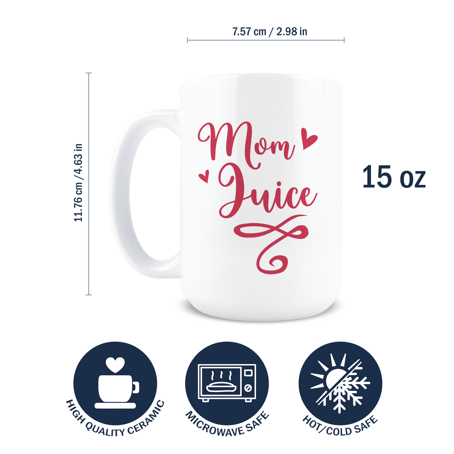 Mom Juice Coffee Mug