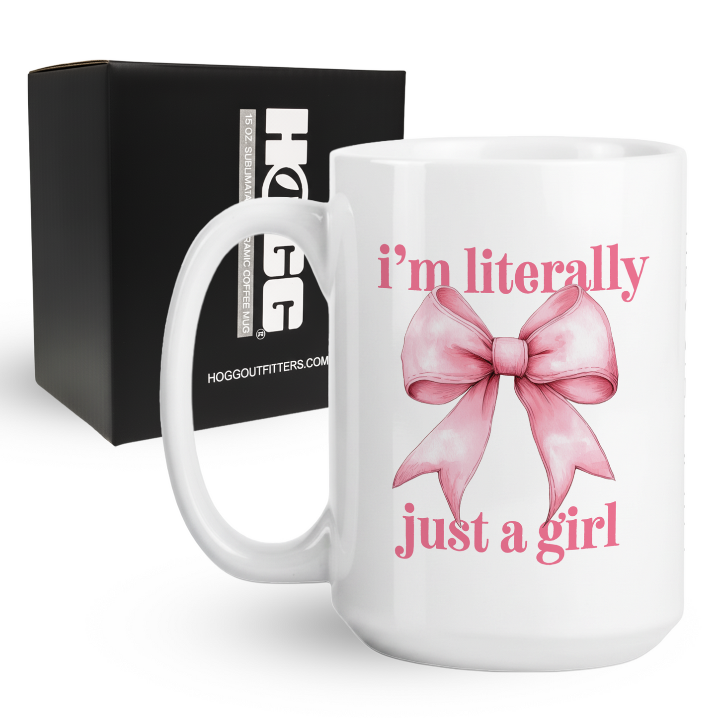 Literally Just a Girl Coffee Mug