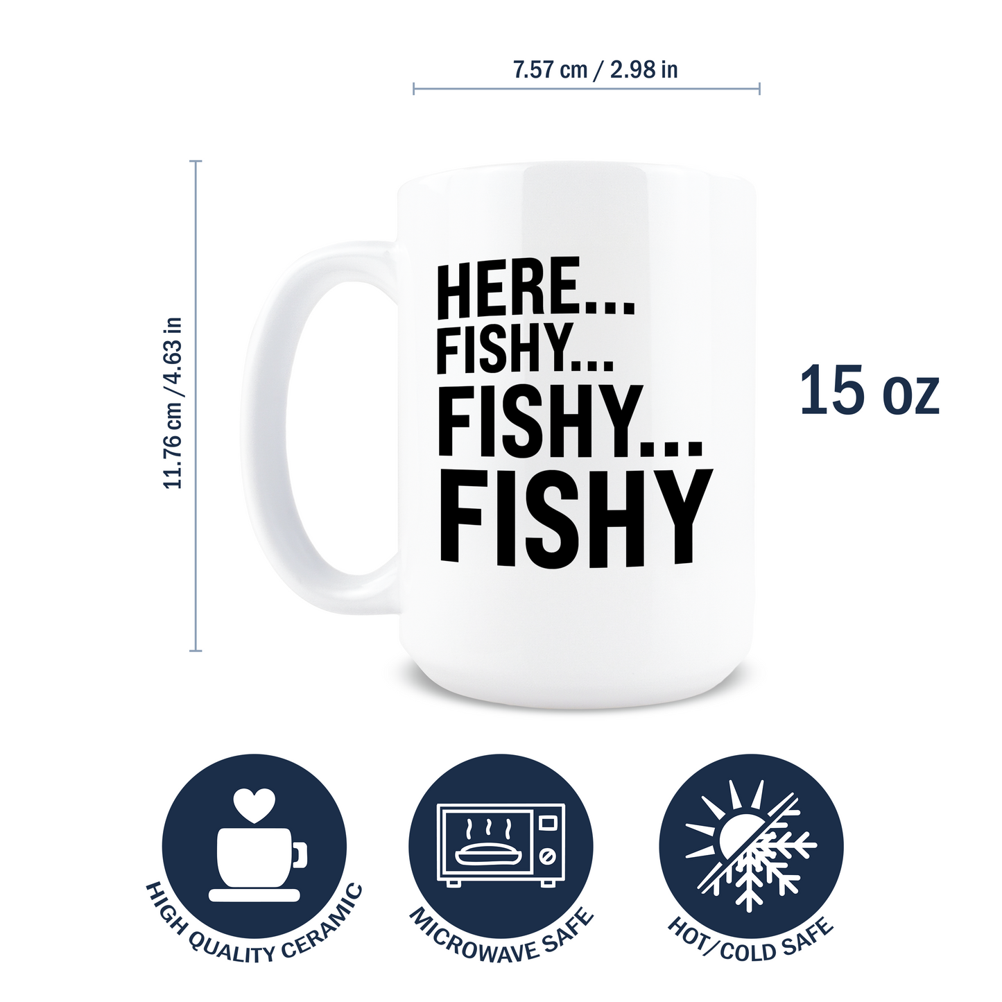 Here Fishy Coffee Mug