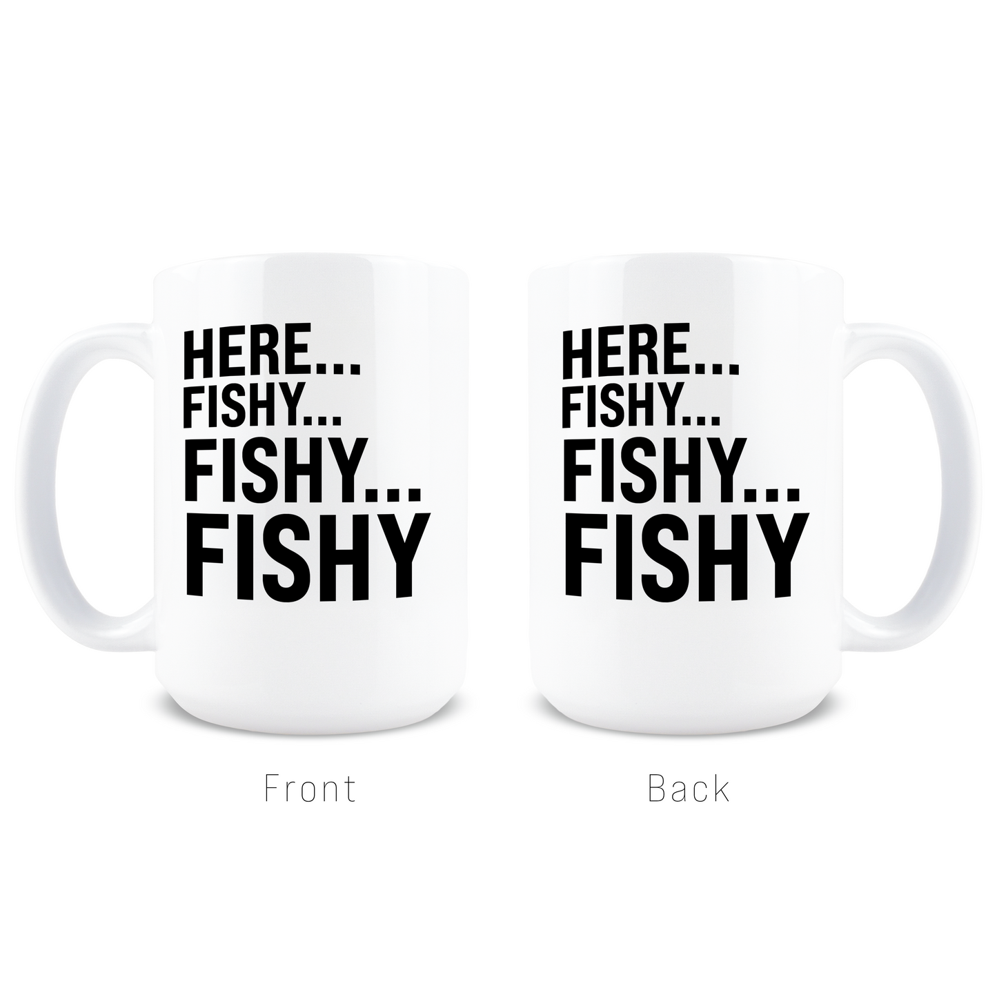 Here Fishy Coffee Mug