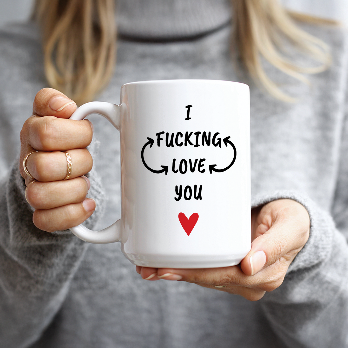 I Fucking Love You Coffee Mug