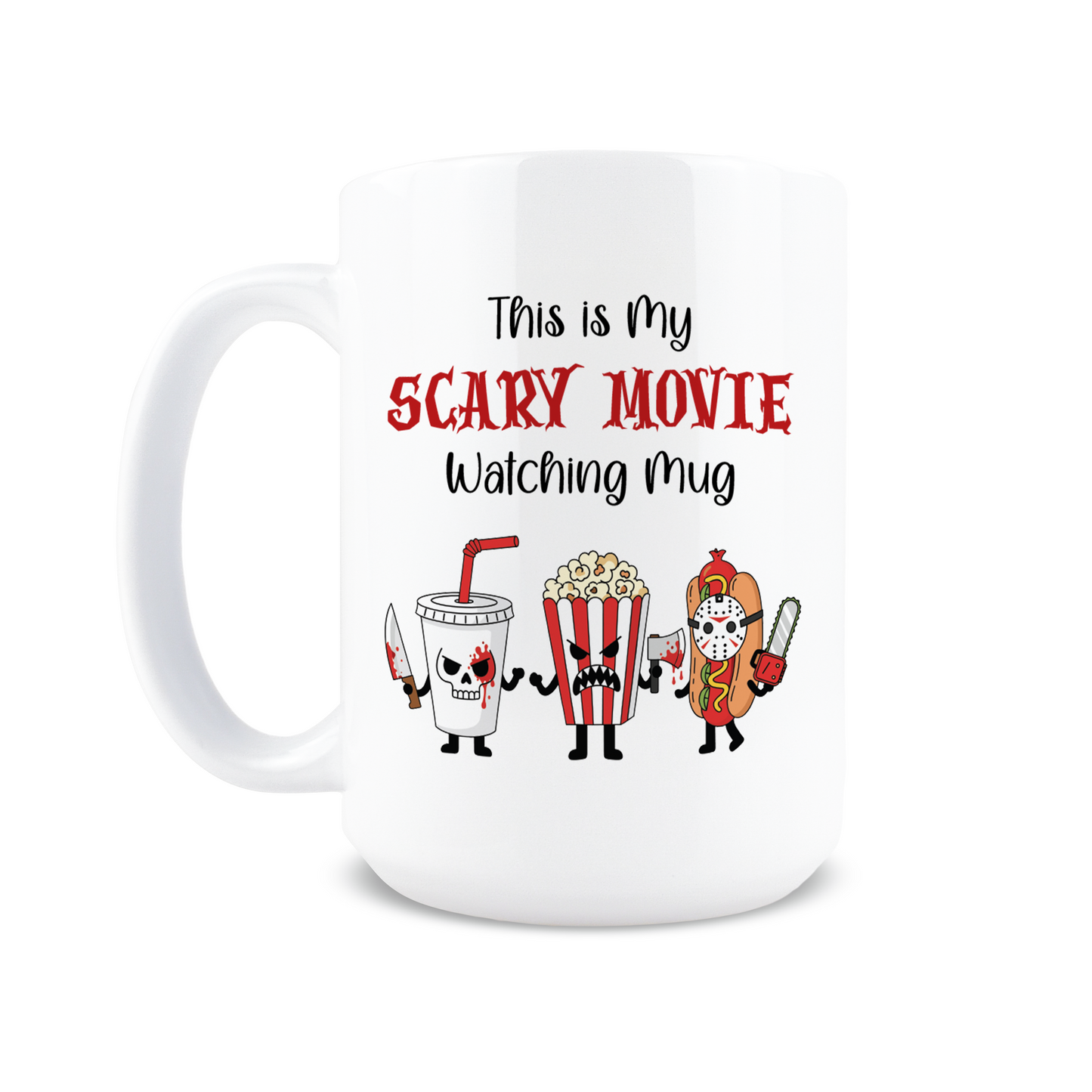 Scary Movie Watching Coffee Mug