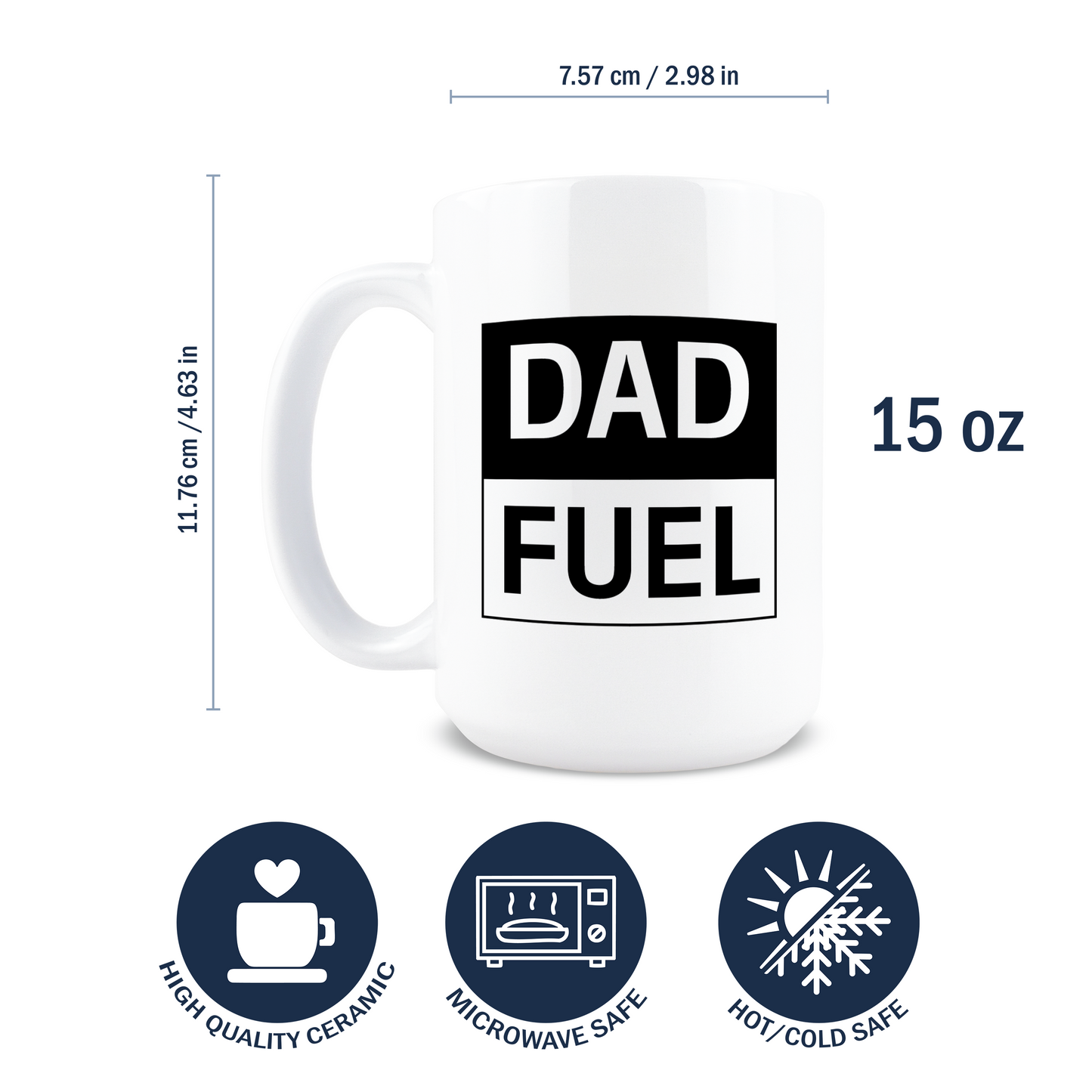 Dad Fuel Coffee Mug