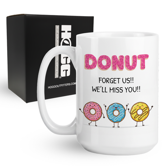 Donut Forget Us Coffee Mug
