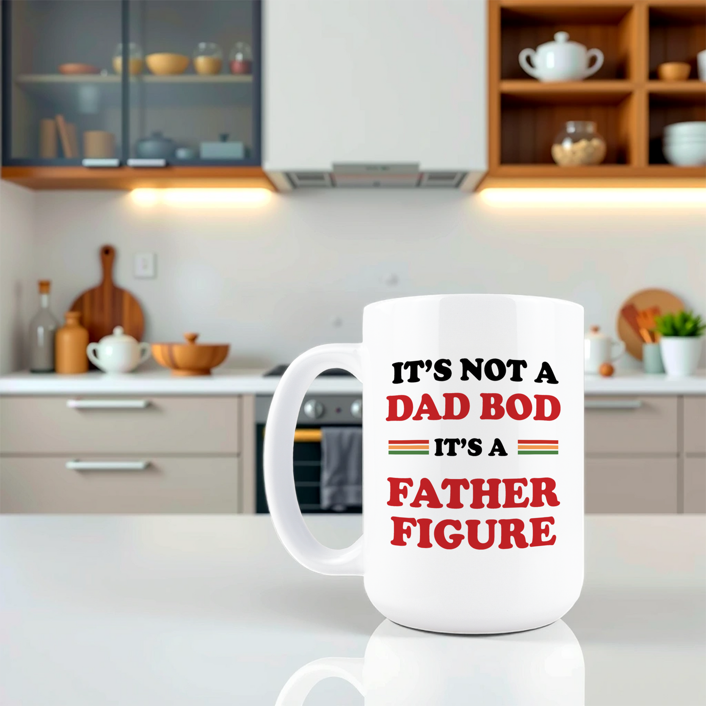 It's Not a Dad Bod Coffee Mug