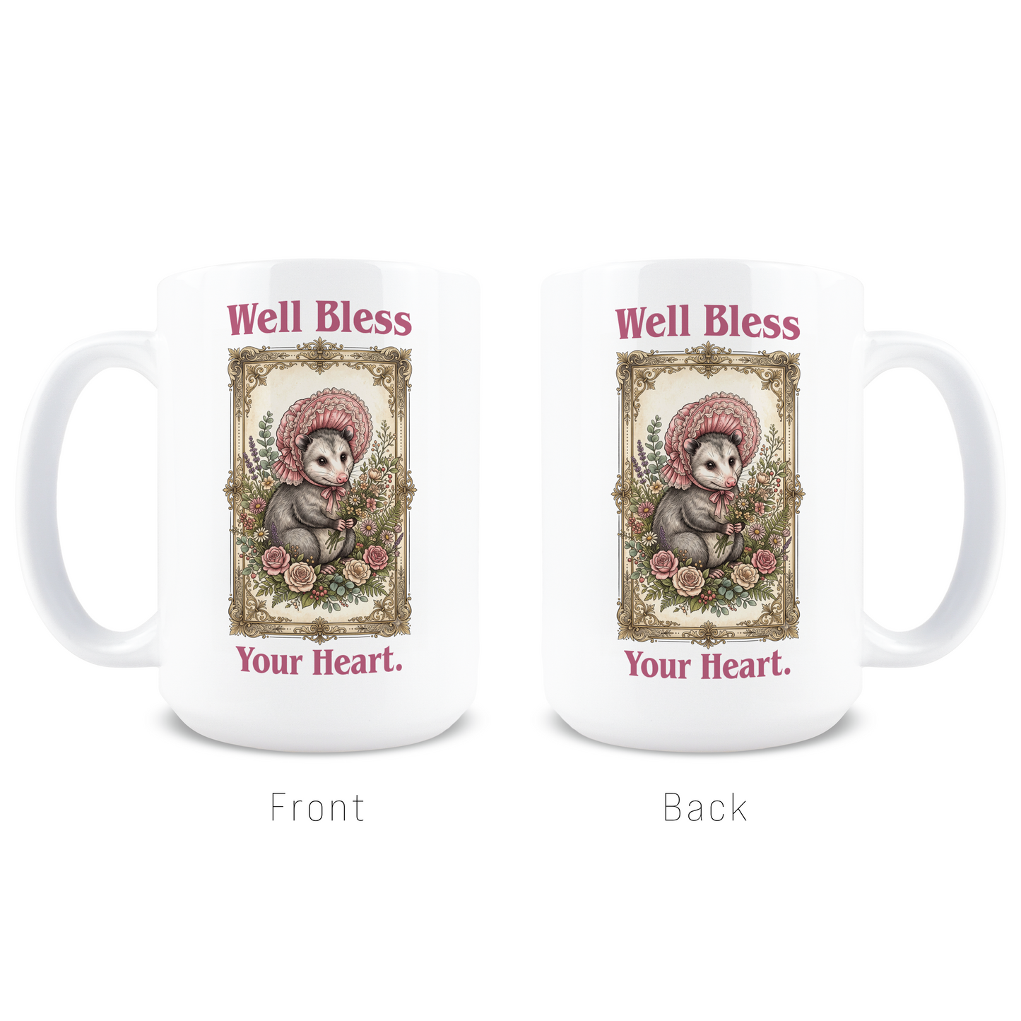 Well Bless Your Heart Coffee Mug
