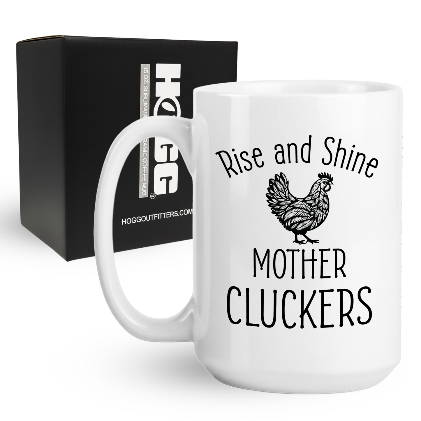 Mother Cluckers Coffee Mug