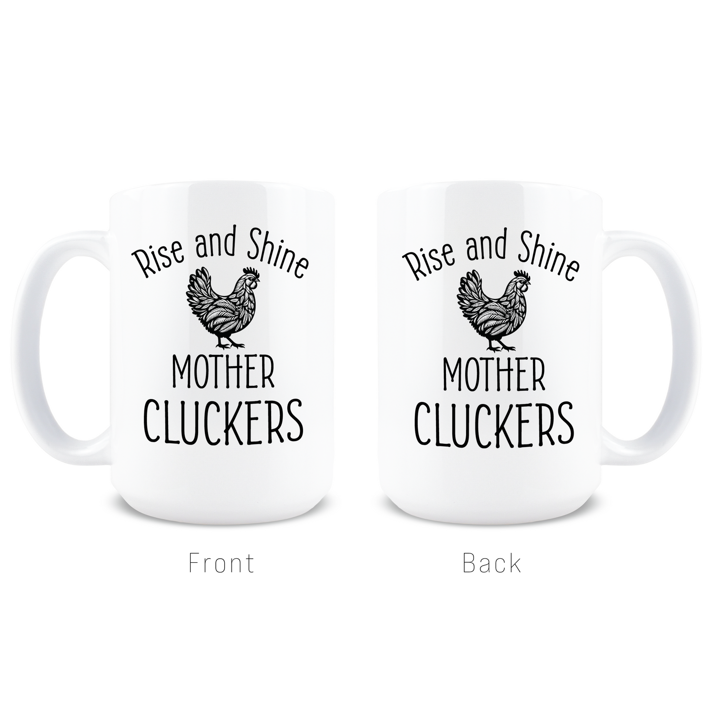 Mother Cluckers Coffee Mug