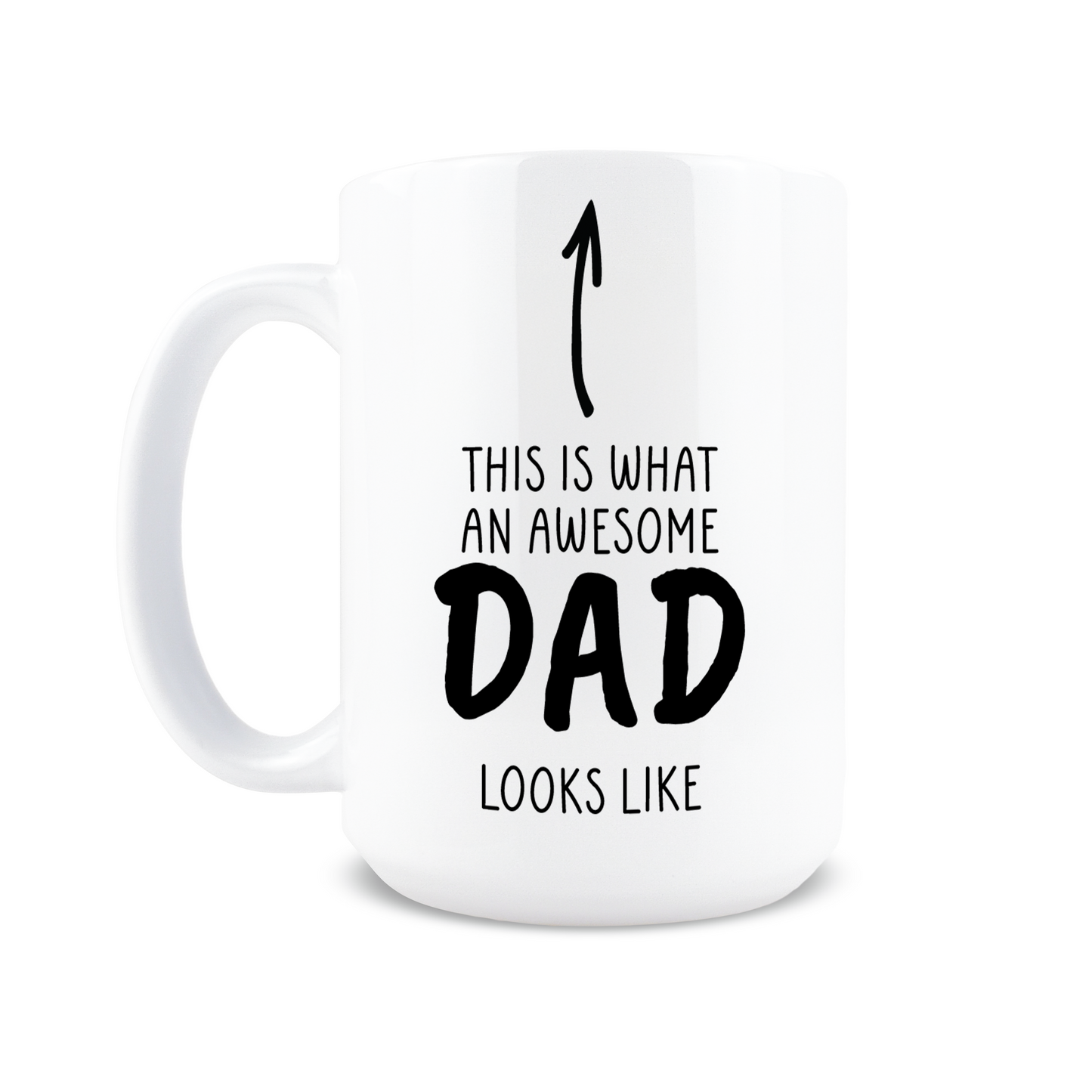 This is What an Awesome Dad Looks Like Coffee Mug