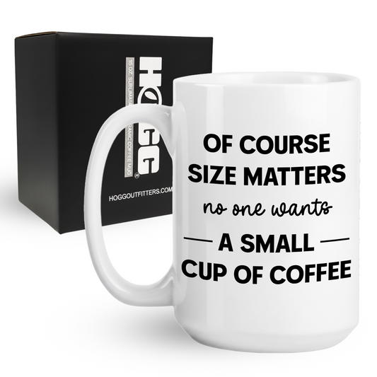 Size Matters Coffee Mug