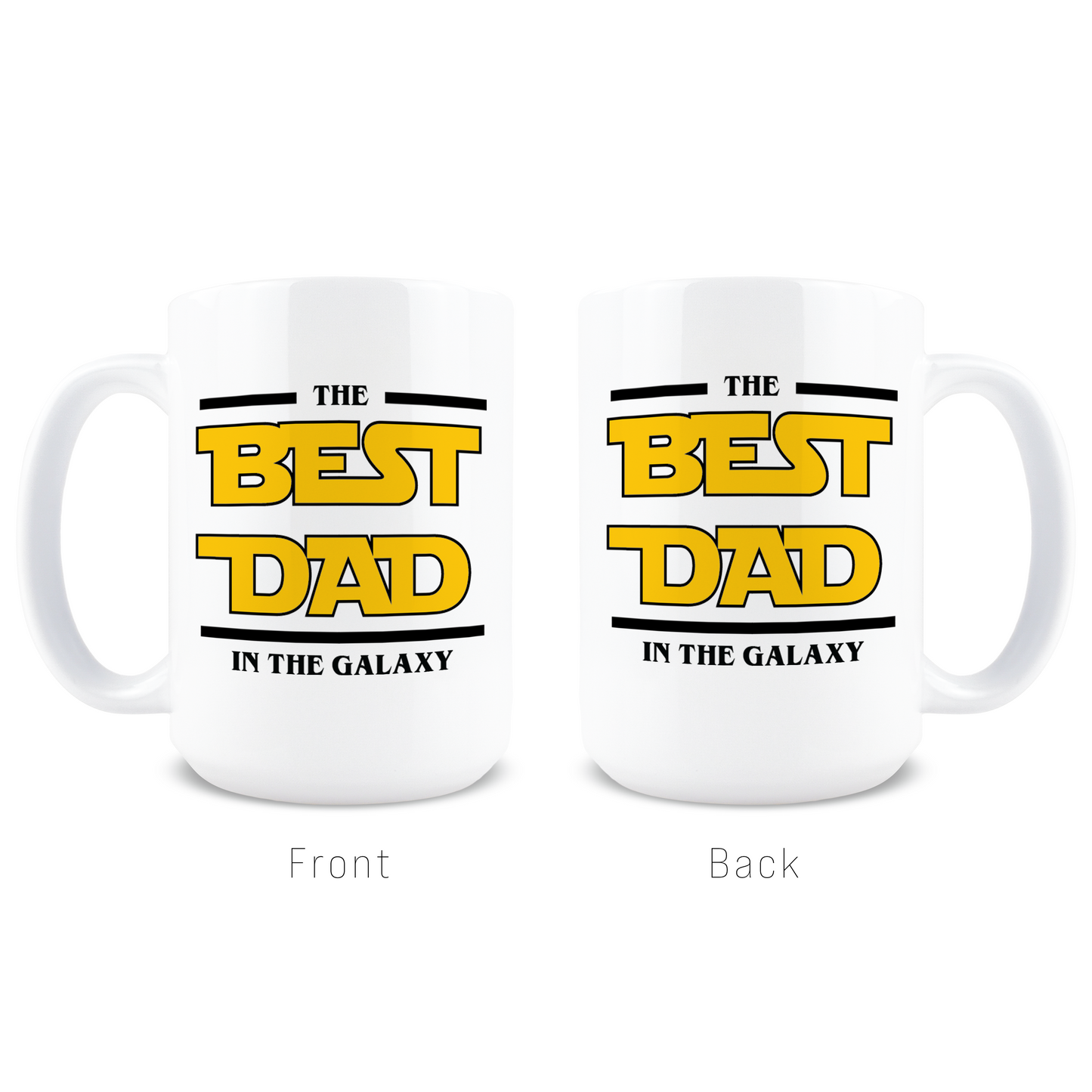 The Best Dad in the Galaxy Coffee Mug