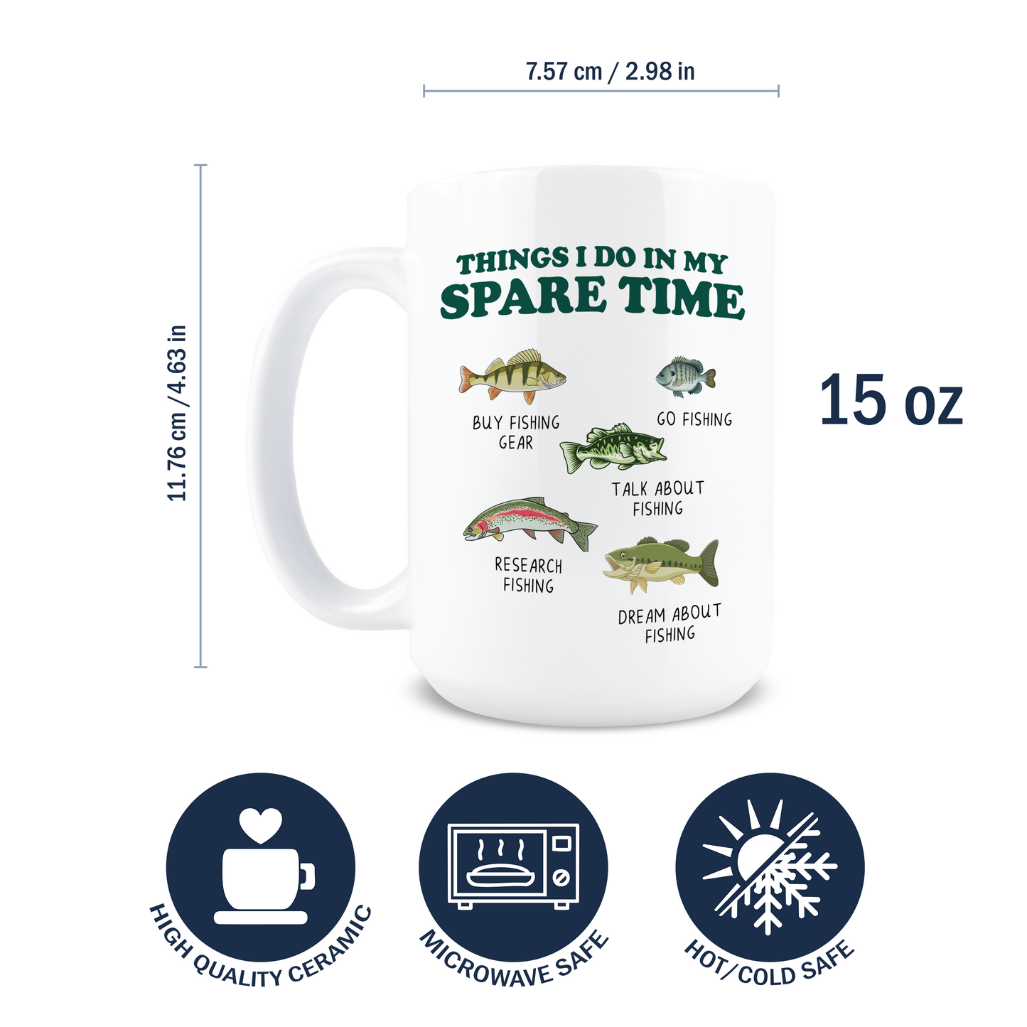 Things I Do In My Spare Time Fishing Coffee Mug