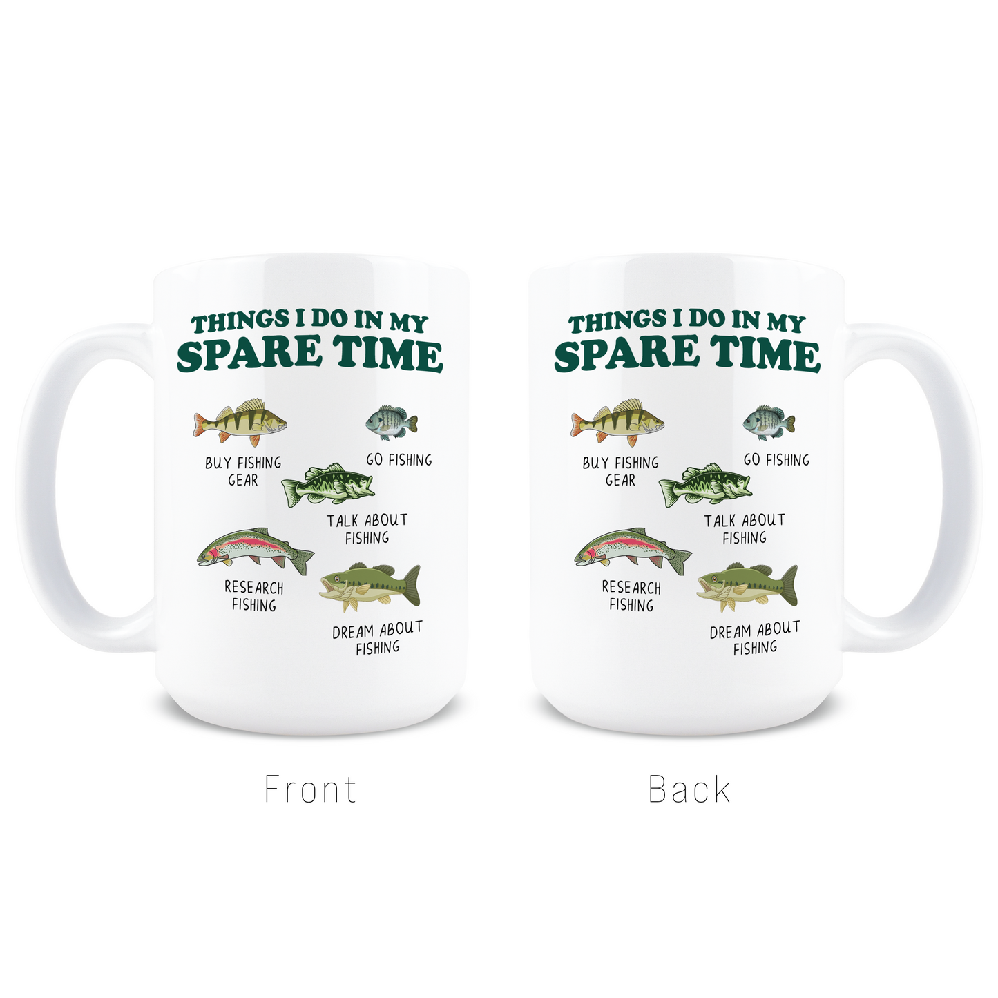 Things I Do In My Spare Time Fishing Coffee Mug