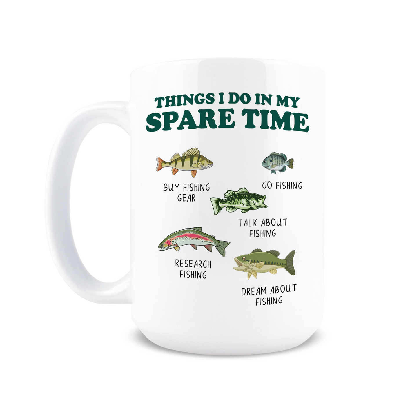 Things I Do In My Spare Time Fishing Coffee Mug