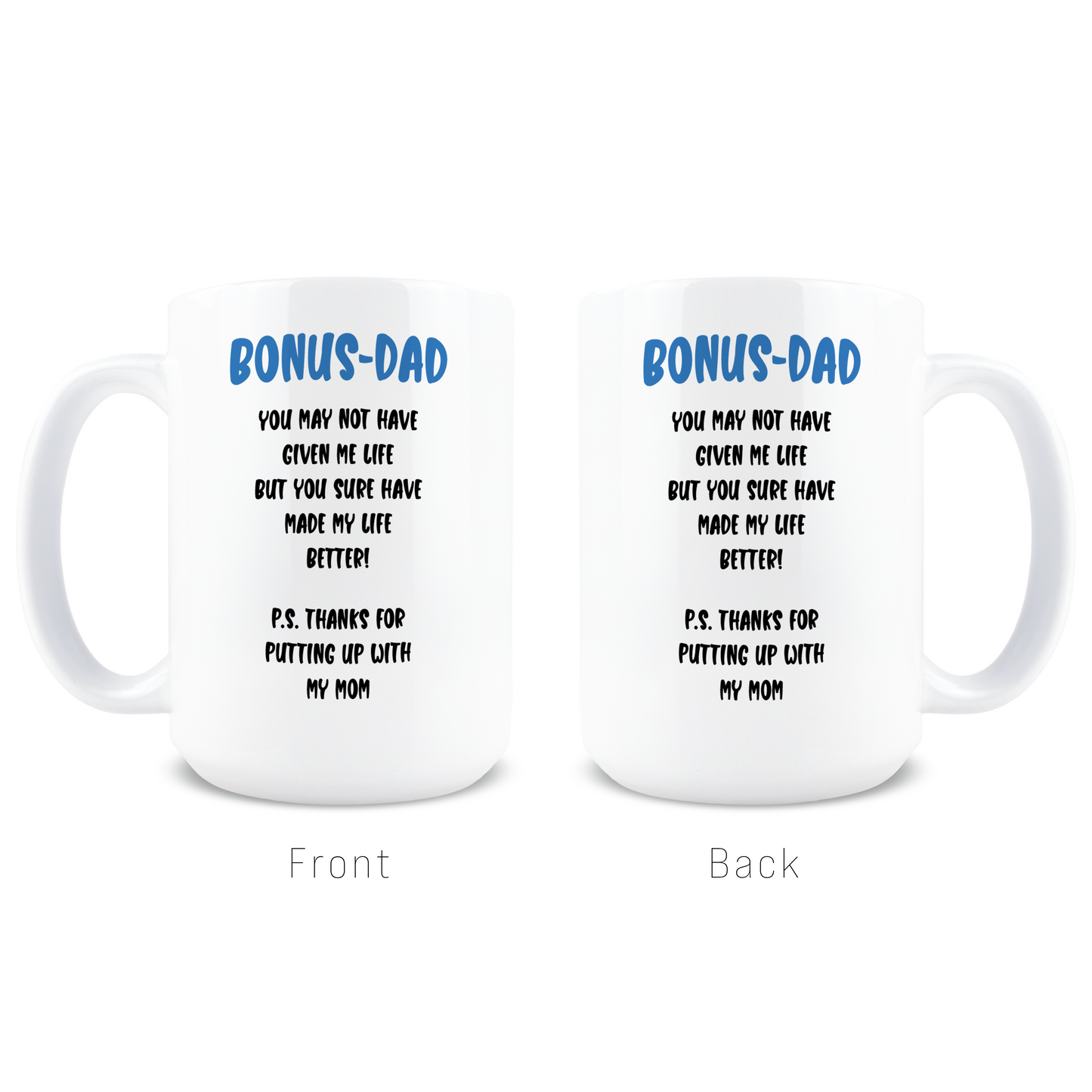 Bonus Dad Coffee Mug