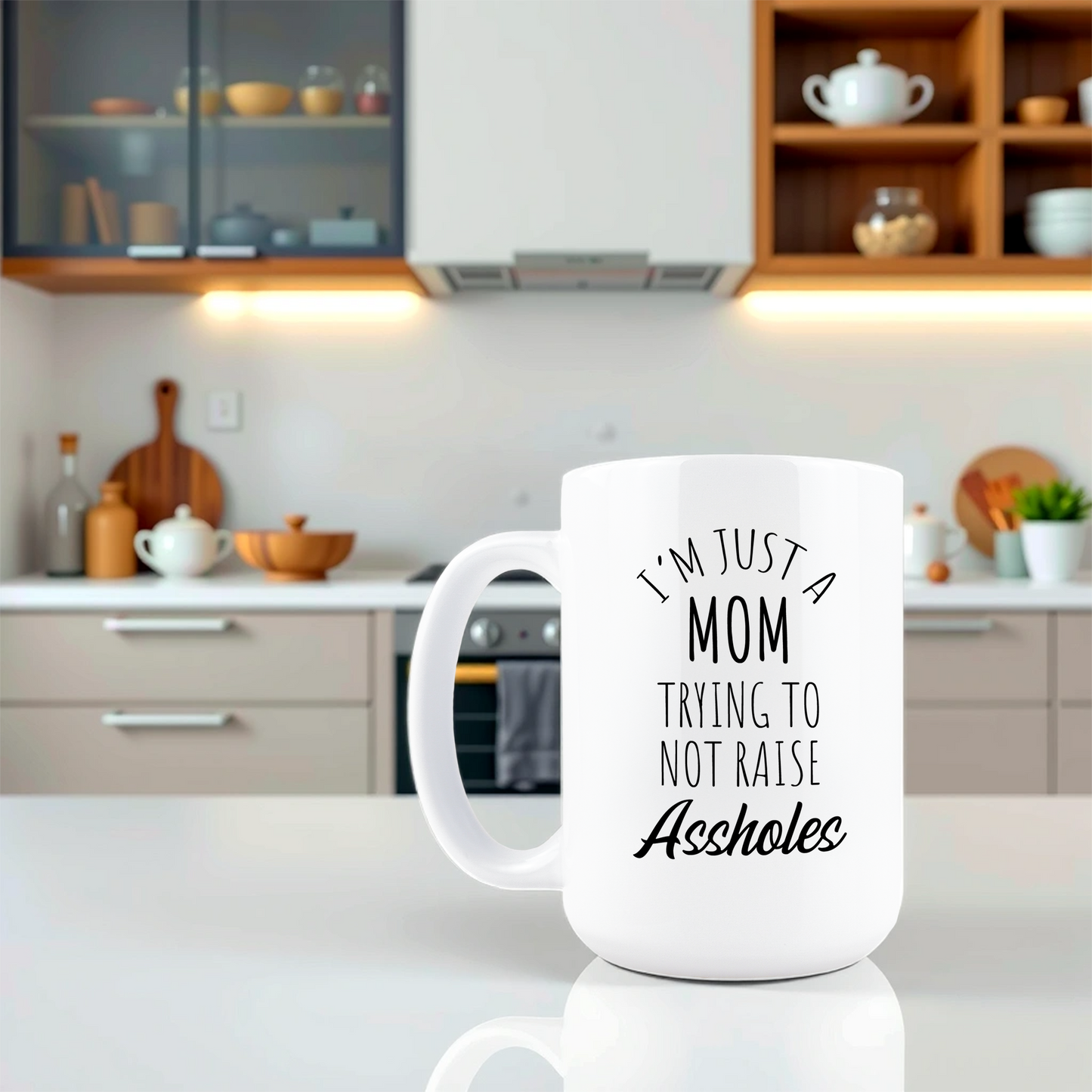 Mom Trying to Not Raise Assholes Coffee Mug